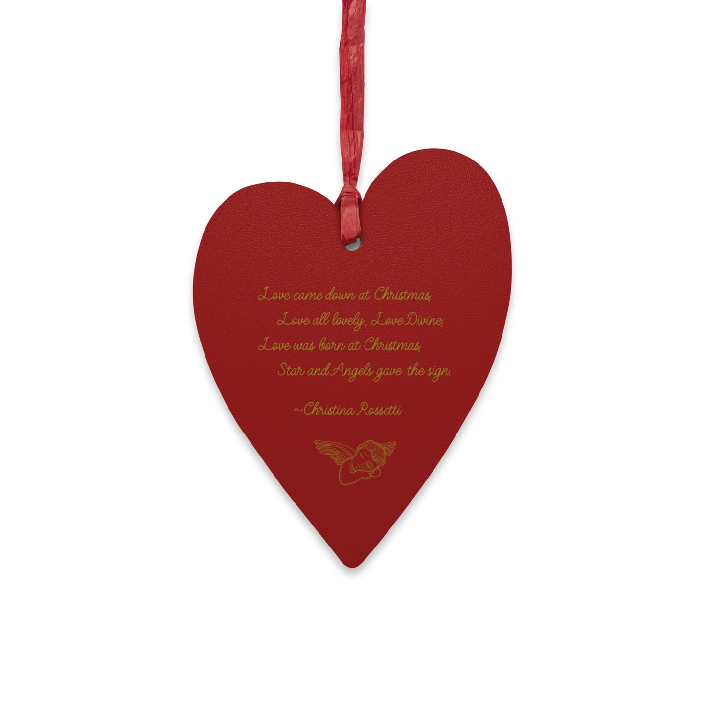 Poetry Merch Heart-Shaped Christmas Ornament – Christina Rossetti Quote "Love came down at Christmas"